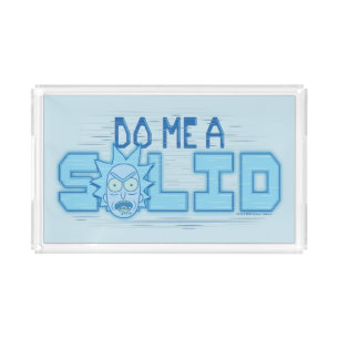 RICK AND MORTY™ Do Me A Solid Acrylic Tray