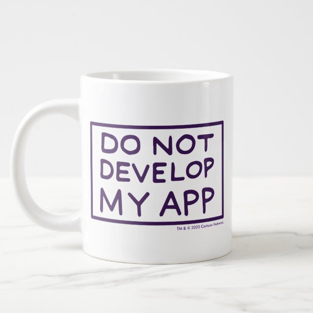 RICK AND MORTY™ | DO NOT DEVELOP MY APP GIANT COFFEE MUG (Left)