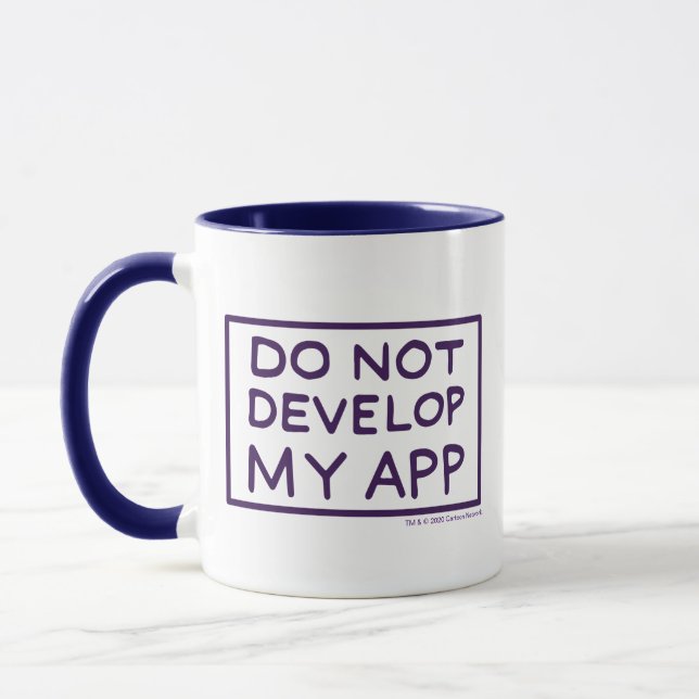 RICK AND MORTY™ | DO NOT DEVELOP MY APP MUG (Left)