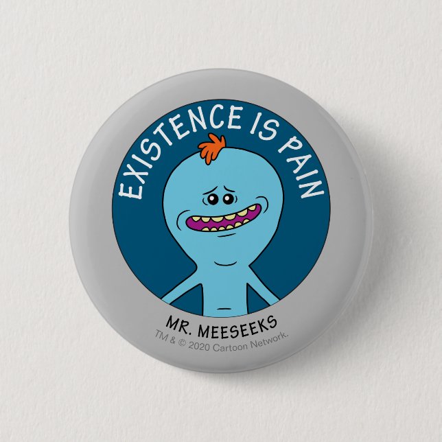 RICK AND MORTY™ | Existence Is Pain Button (Front)