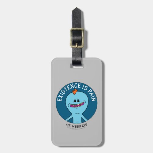 RICK AND MORTY  Existence Is Pain Luggage Tag