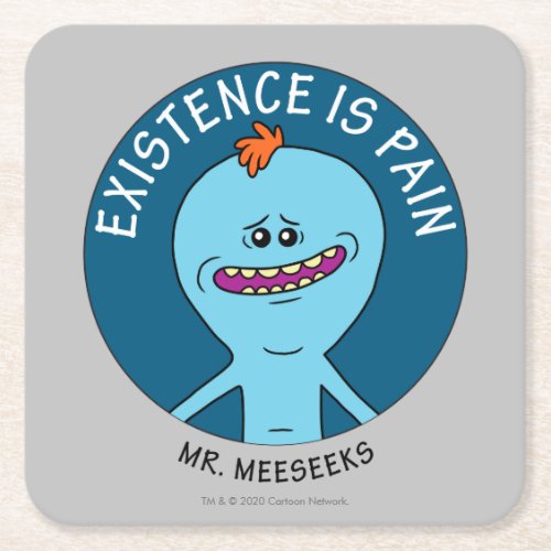 RICK AND MORTYâ  Existence Is Pain Square Paper Coaster