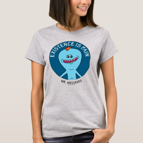 RICK AND MORTY  Existence Is Pain T_Shirt