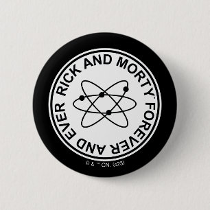 Rick and Morty Forever and Ever Atomic Badge Button