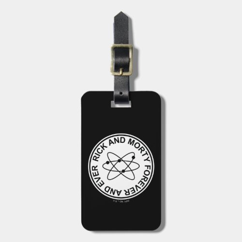 Rick and Morty Forever and Ever Atomic Badge Luggage Tag