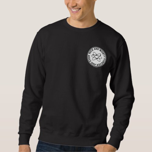 Rick and Morty Forever and Ever Atomic Badge Sweatshirt