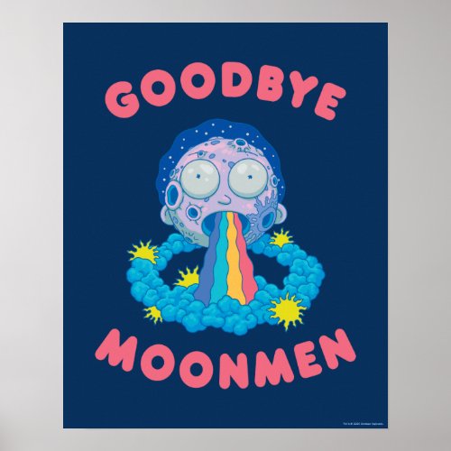 RICK AND MORTY  Goodbye Moonmen Poster