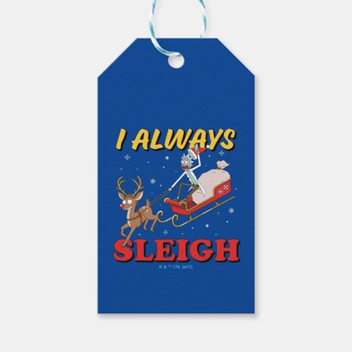 Rick and Morty  I Always Sleigh Gift Tags