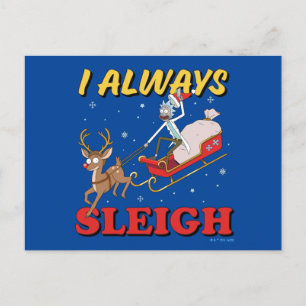 Rick and Morty I Always Sleigh Holiday Postcard