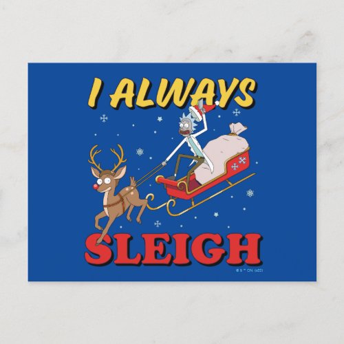 Rick and Morty  I Always Sleigh Holiday Postcard