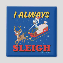 Rick and Morty | I Always Sleigh Magnet