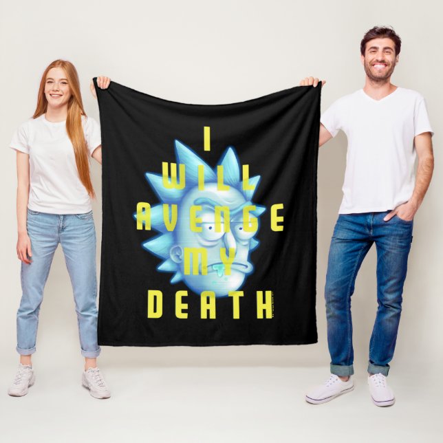 RICK AND MORTY™ | I Will Avenge My Death Fleece Blanket (In Situ)