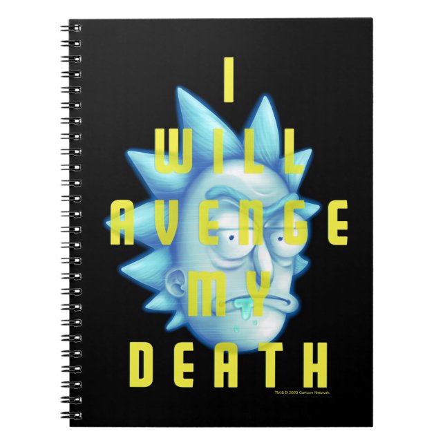 RICK AND MORTY™ | I Will Avenge My Death Notebook (Front)
