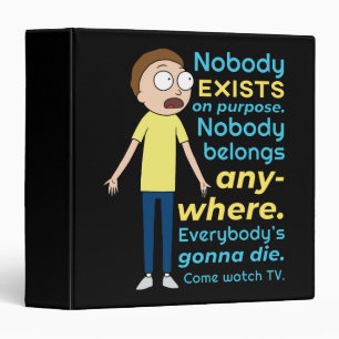 RICK AND MORTY™   Nobody Exists On Purpose 3 Ring Binder