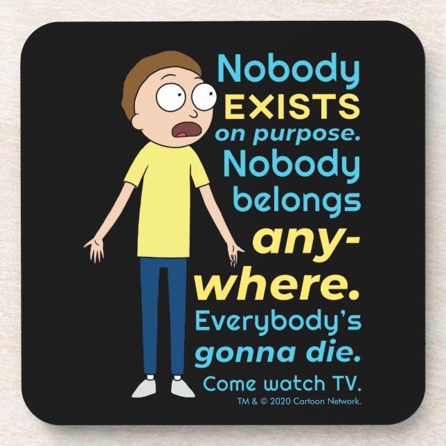 RICK AND MORTY™ | Nobody Exists On Purpose Beverage Coaster (Front)