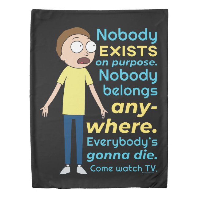 RICK AND MORTY™ | Nobody Exists On Purpose Duvet Cover (Front)
