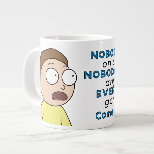 RICK AND MORTY™ | Nobody Exists On Purpose Giant Coffee Mug (Front Left)