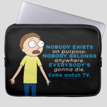 RICK AND MORTY™ | Nobody Exists On Purpose Laptop Sleeve