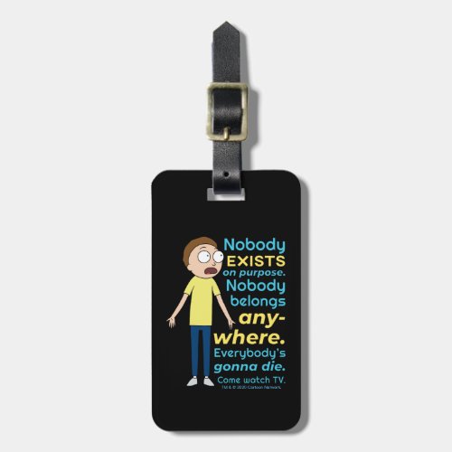 RICK AND MORTY  Nobody Exists On Purpose Luggage Tag
