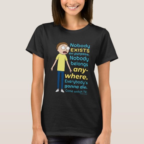 RICK AND MORTY  Nobody Exists On Purpose T_Shirt