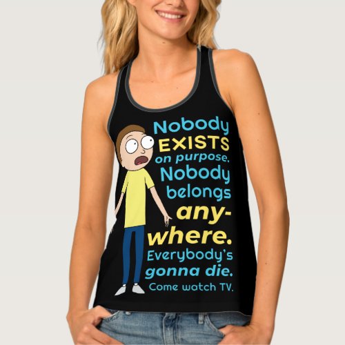 RICK AND MORTY  Nobody Exists On Purpose Tank Top