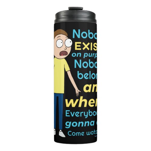 RICK AND MORTY  Nobody Exists On Purpose Thermal Tumbler