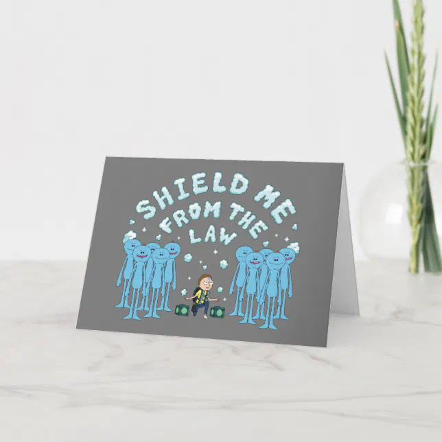 RICK AND MORTY™ | Shield Me From The Law Card | Zazzle