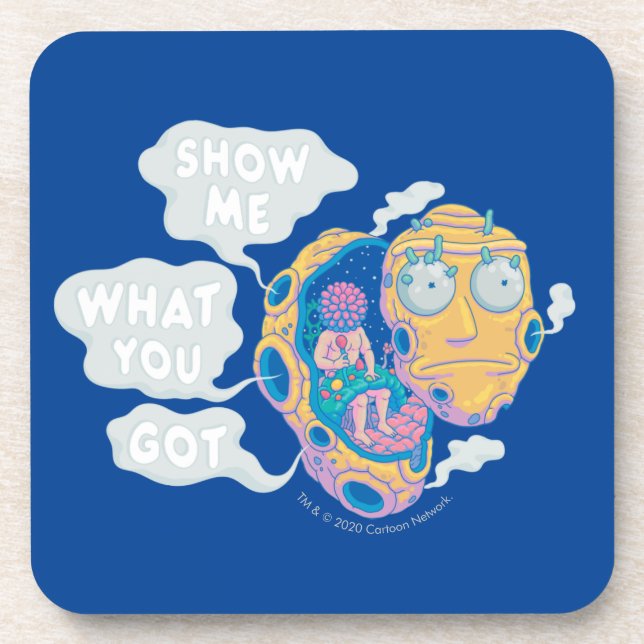 RICK AND MORTY™ | SHOW ME WHAT YOU GOT BEVERAGE COASTER (Front)