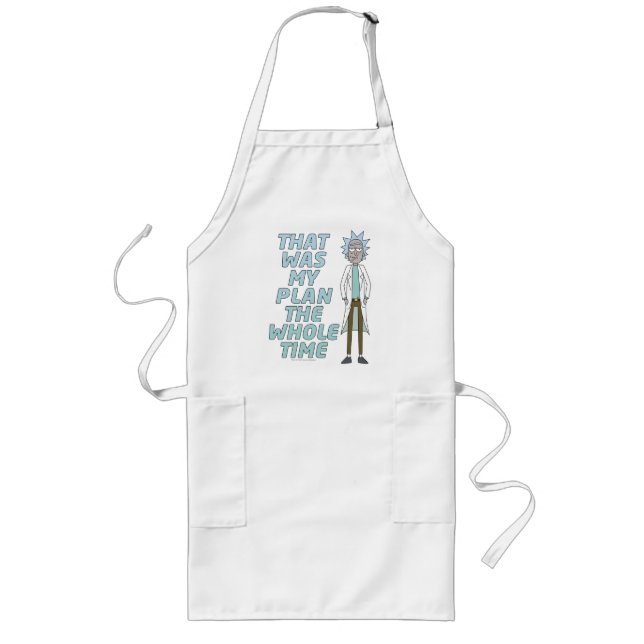 RICK AND MORTY™ | That Was My Plan The Whole time Long Apron (Front)