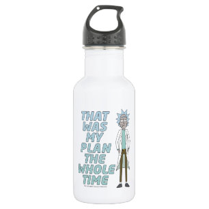 RICK AND MORTY™ That Was My Plan The Whole time Stainless Steel Water Bottle