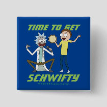 RICK AND MORTY™ | Time To Get Schwifty Button