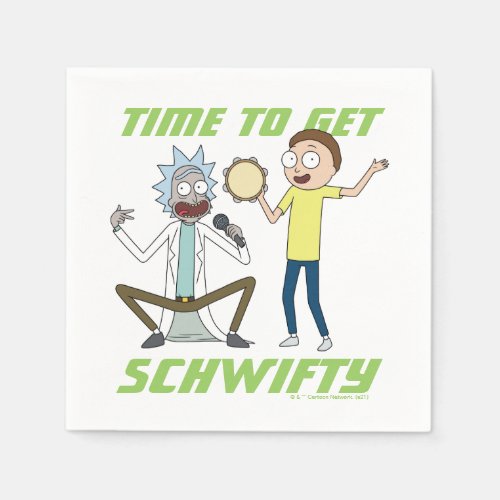 RICK AND MORTY  Time To Get Schwifty Napkins