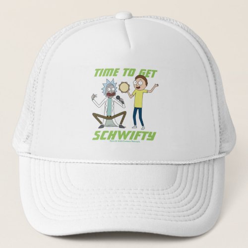 RICK AND MORTY  Time To Get Schwifty Trucker Hat