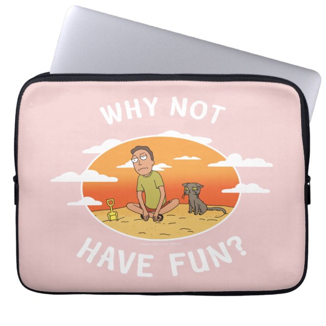RICK AND MORTY™ | Why Not Have Fun Laptop Sleeve (Front)