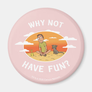 RICK AND MORTY™ Why Not Have Fun Magnet