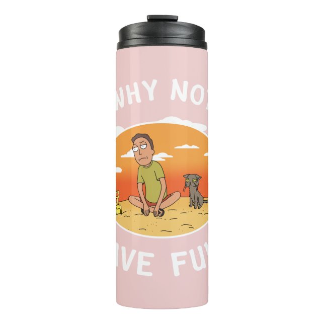 RICK AND MORTY™ | Why Not Have Fun Thermal Tumbler (Front)