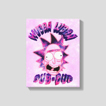 RICK AND MORTY™ | Wubba Lubba Dub-Dub Canvas Print