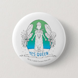 RICK AND MORTY™   Yes Queen Button