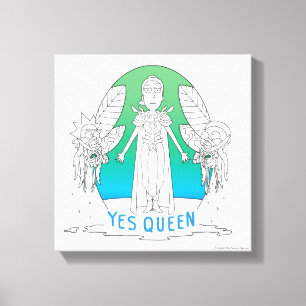 RICK AND MORTY™ Yes Queen Canvas Print