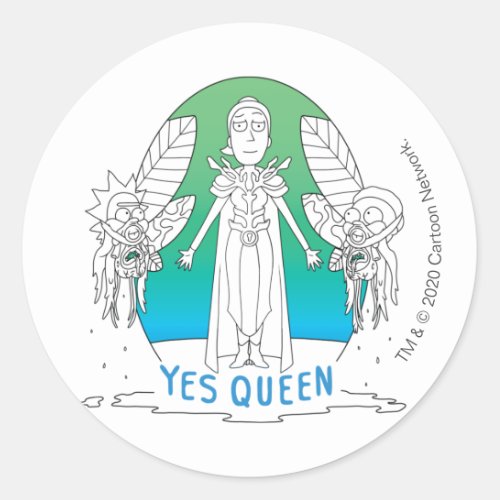 RICK AND MORTY  Yes Queen Classic Round Sticker