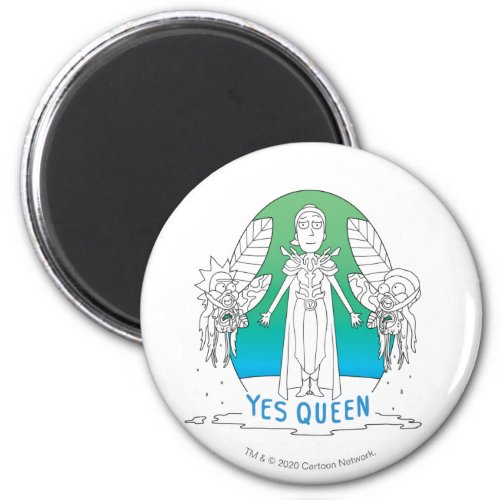 RICK AND MORTY  Yes Queen Magnet