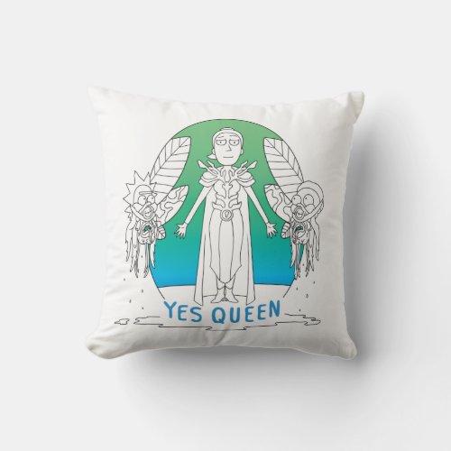 RICK AND MORTY  Yes Queen Throw Pillow