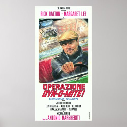 Rick Dalton Operazione DynOMite  sticker  Leonardo Poster