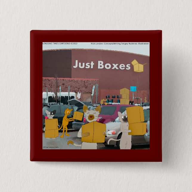 Rick London Big Box Stores For Cats Comic  Button (Front)