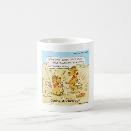 Rick London Funny Canine Archeology Comic  Coffee Mug