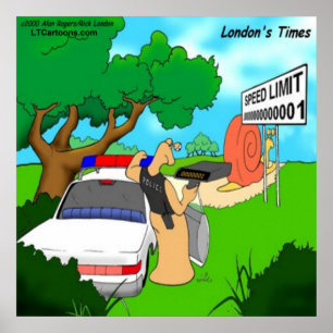 Rick London Funny Slug Traffic Cop Poster