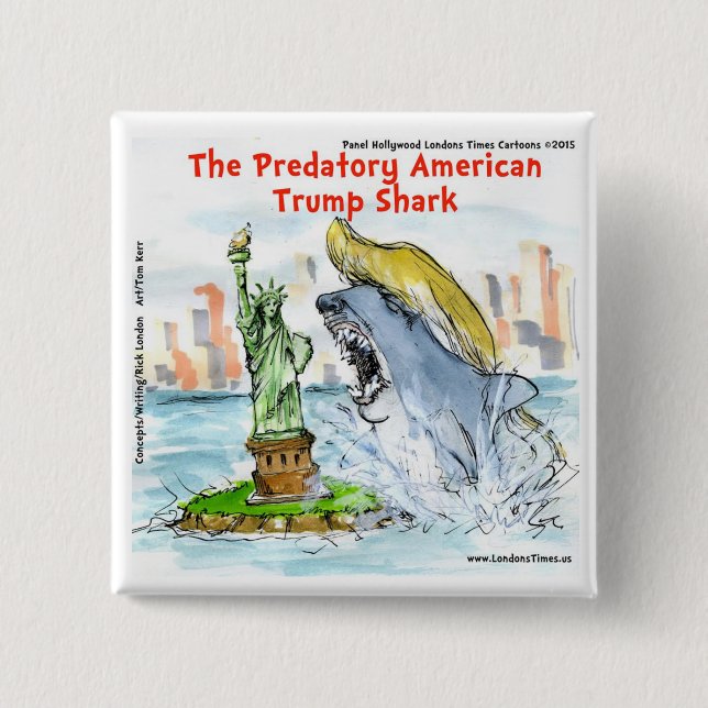 Rick London Funny Trump Shark Pinback Button (Front)