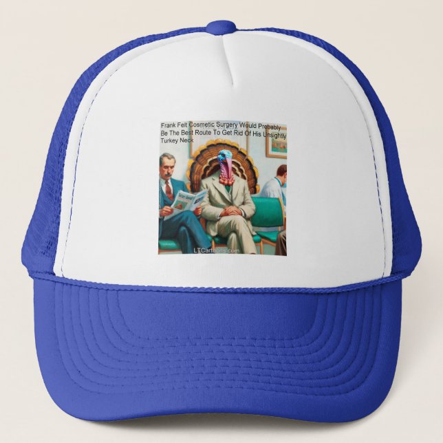 Rick London Funny Turkey Plastic Surgery Comic Trucker Hat (Front)