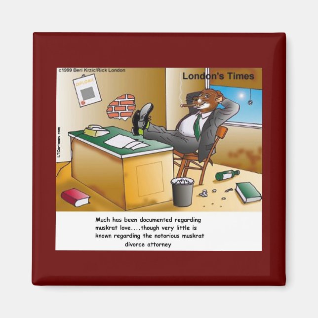 Rick London Muskrat Divorce Attorney Comic  Magnet (Front)