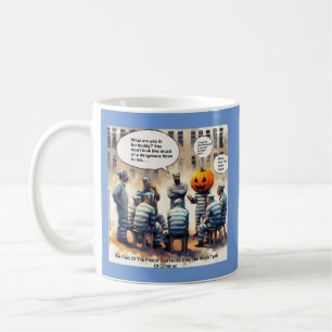 Rick London Pumpkin Spice Prisoner Hilarious  Coffee Mug